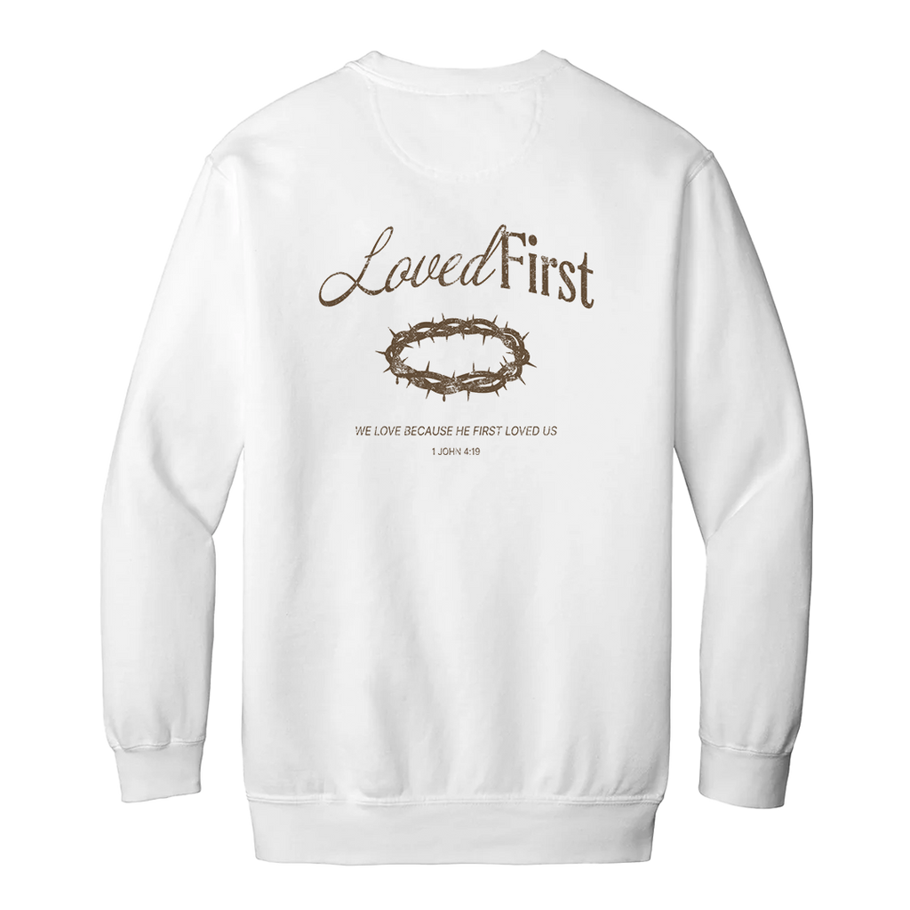 NEW! | Loved First Unisex Crewneck