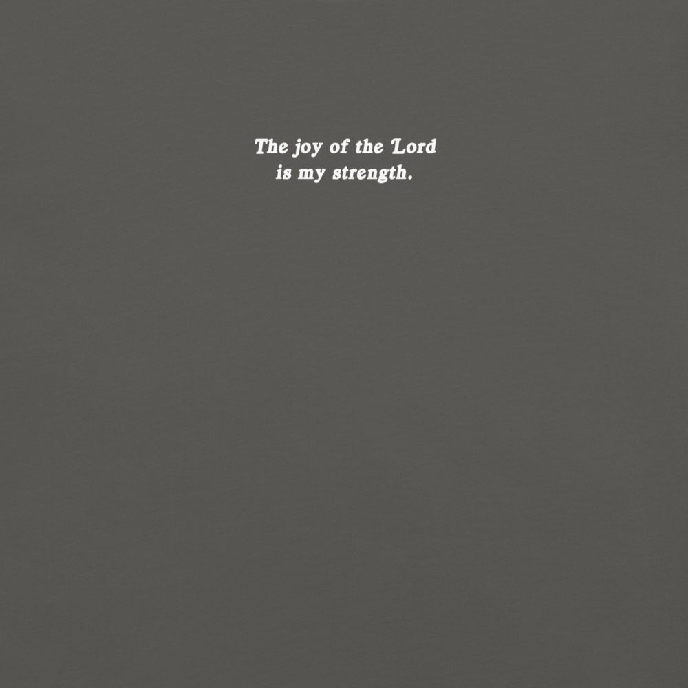 "Joy Of The Lord" | Pepper Tee